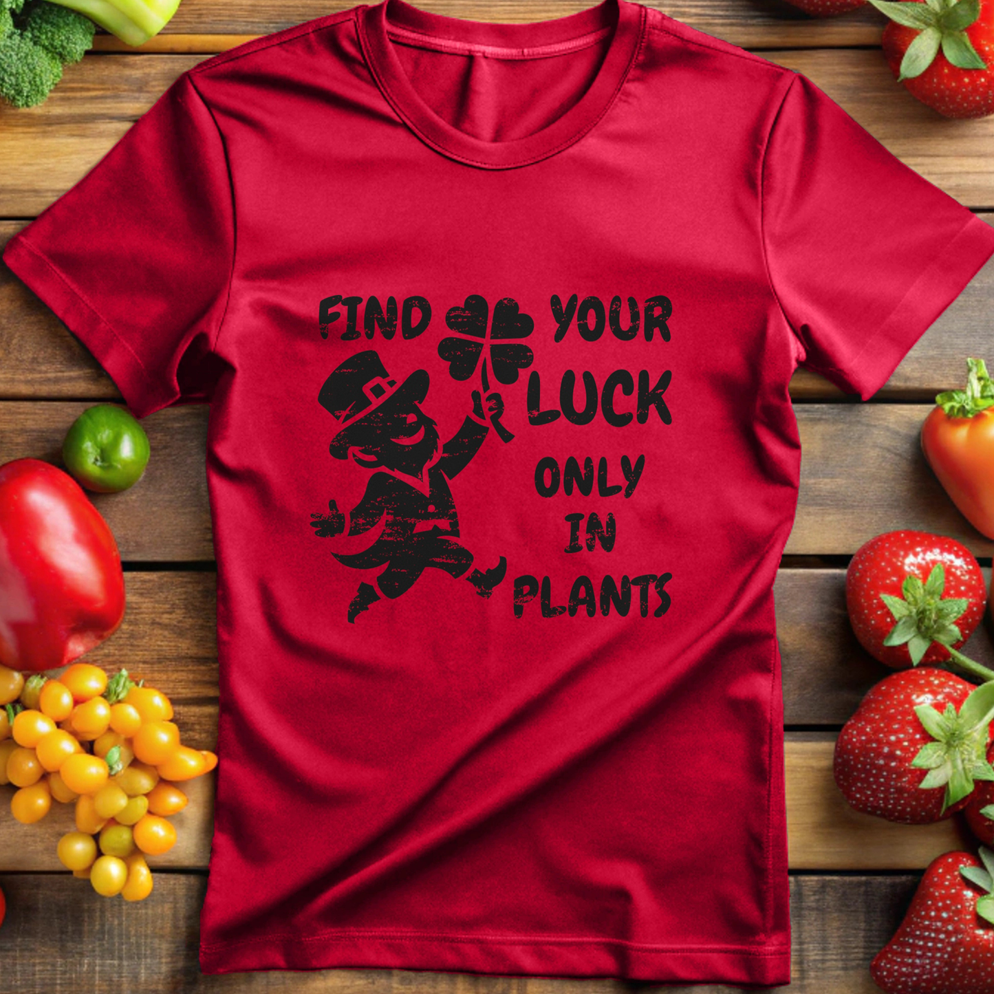 Find Your Luck Only in Plants