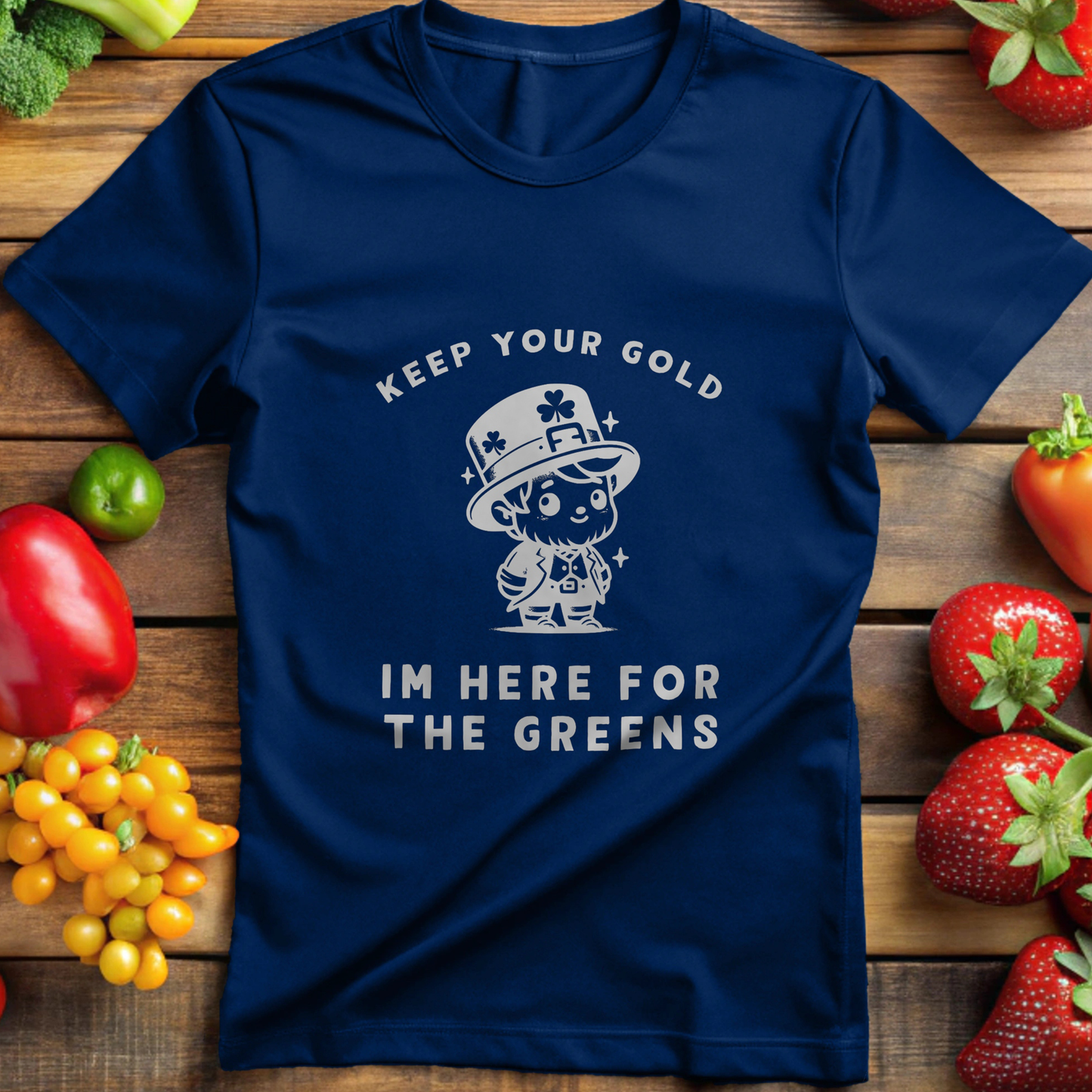 Keep Your Gold, I am Here for the Greens