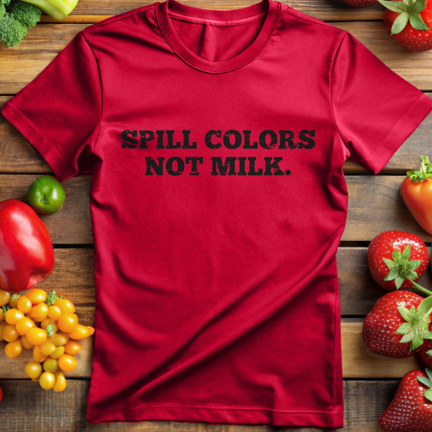 Spill Colors, Not Milk