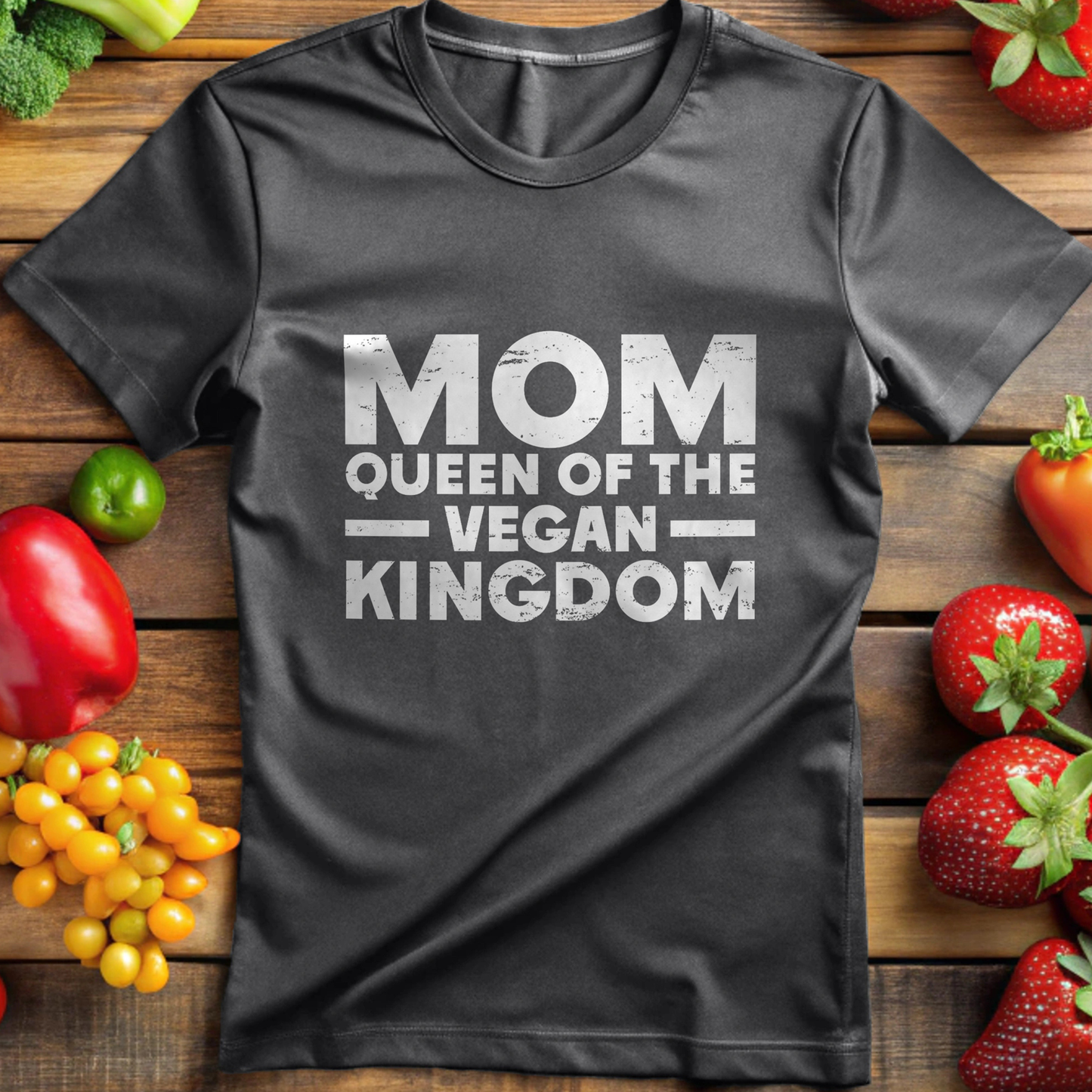 Mom Queen of the Vegan Kingdom