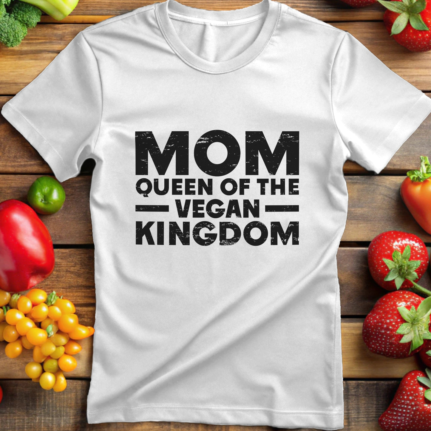Mom Queen of the Vegan Kingdom