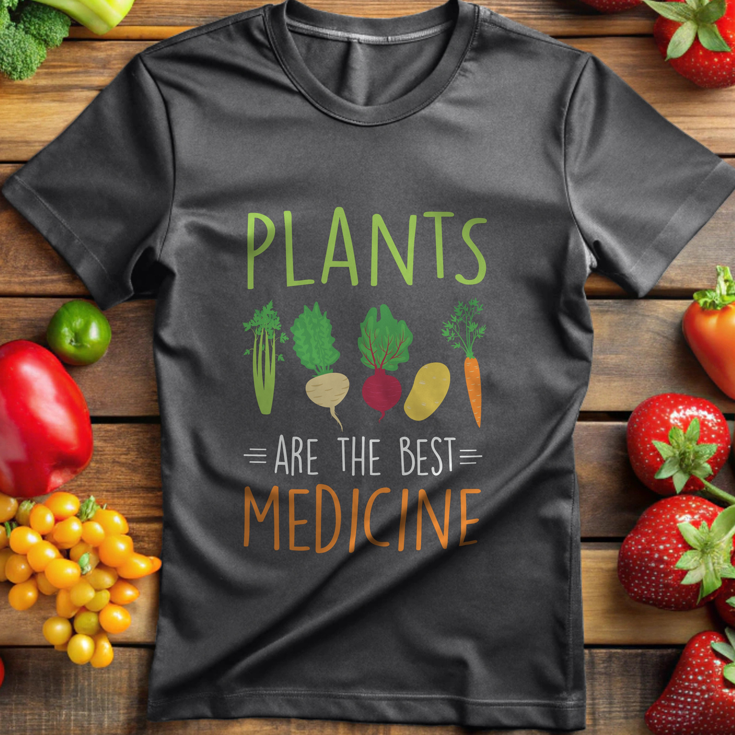 Plants Are The Best Medicine T - shirt