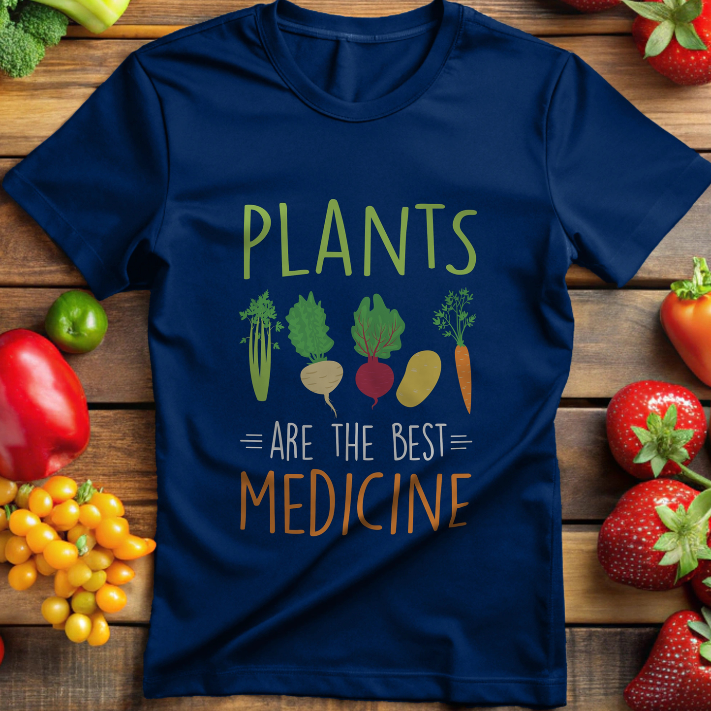 Plants Are The Best Medicine T - shirt
