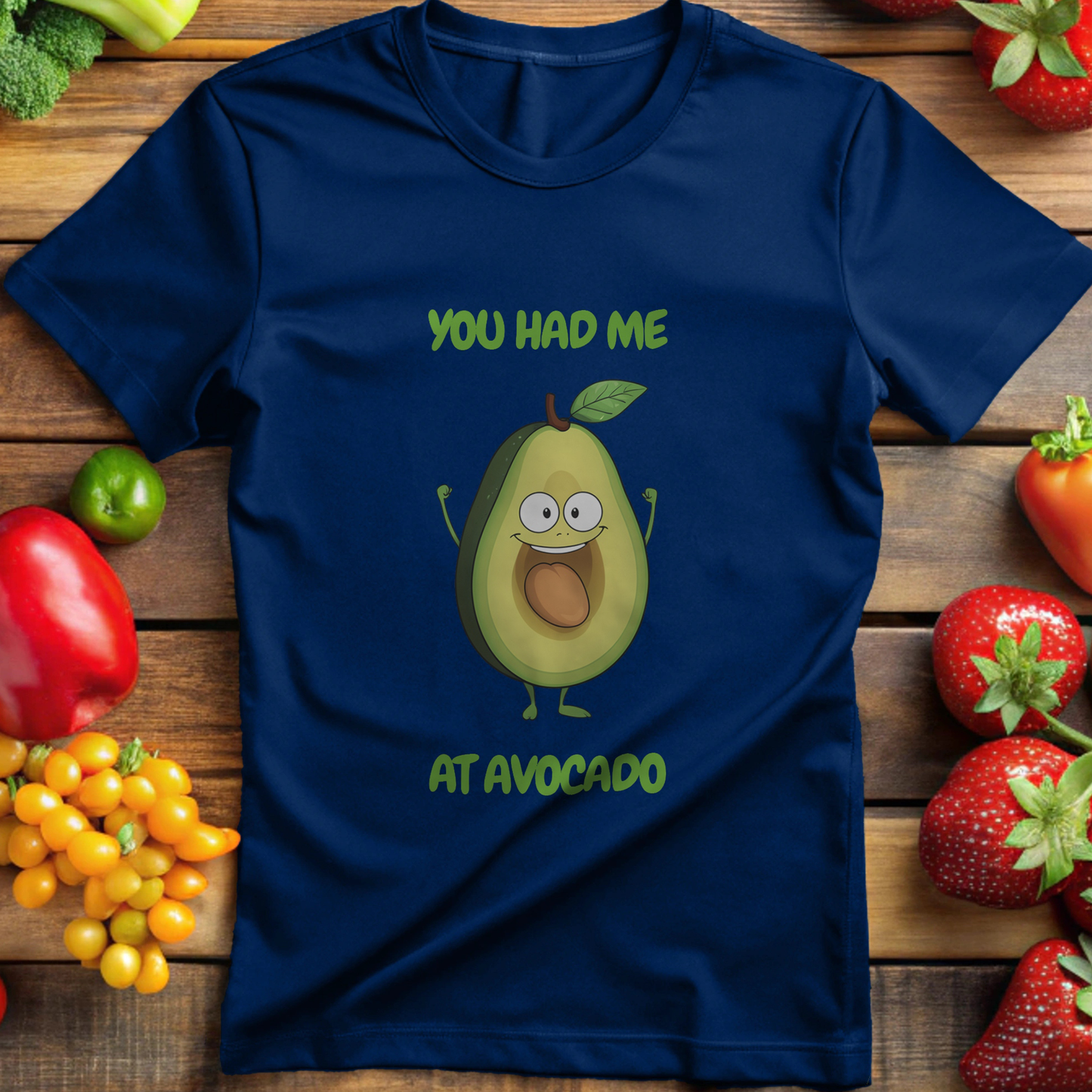 You Had Me At Avocado