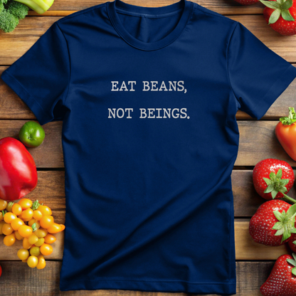 Eat Beans, Not Beings.