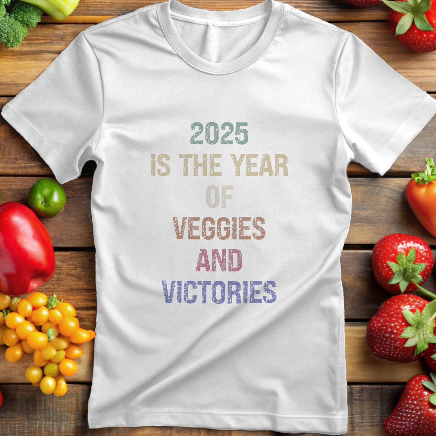 The Year of Veggies and Victories 2025