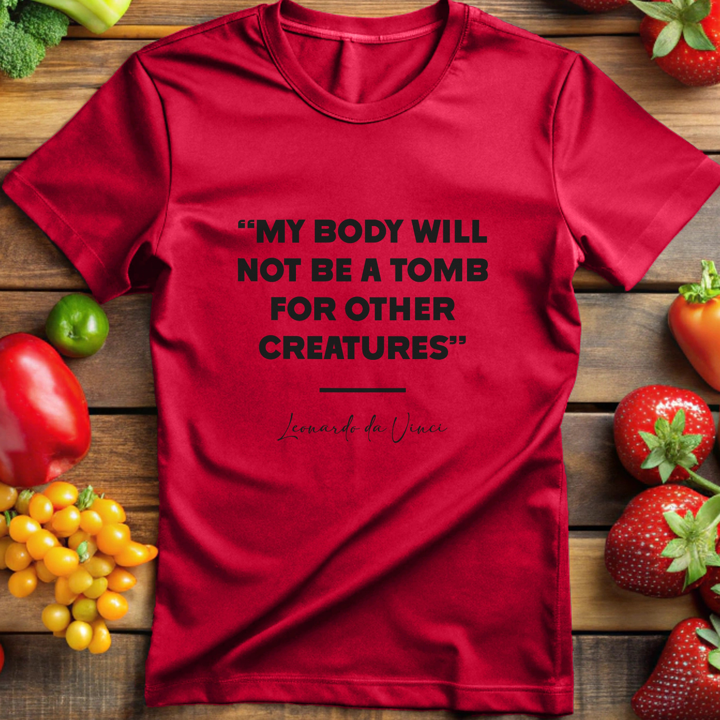 Leonardo Da Vinci - My Body Will Not Be A Tomb For Other Creatures