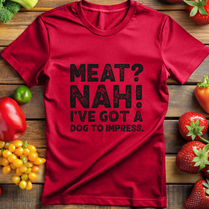 Meat? Nah, I've Got A Dog To Impress