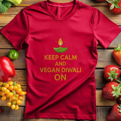 Keep Calm And Vegan Diwali On
