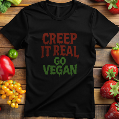 Creep it Real, Go Vegan