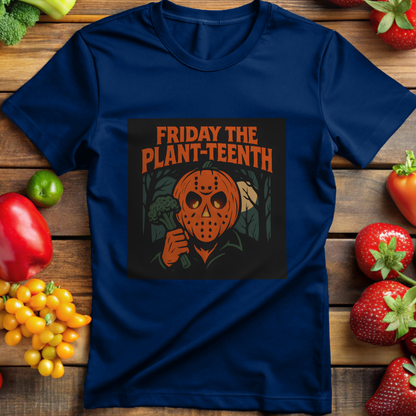 Friday The Plant-Teenth