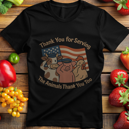 Thank You For Serving. The Animals Thank You Too